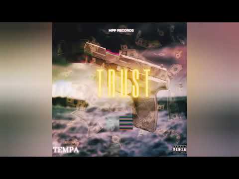 Tempa - Trust