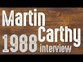 #CarthyArchive - Martin Carthy interview, 1988