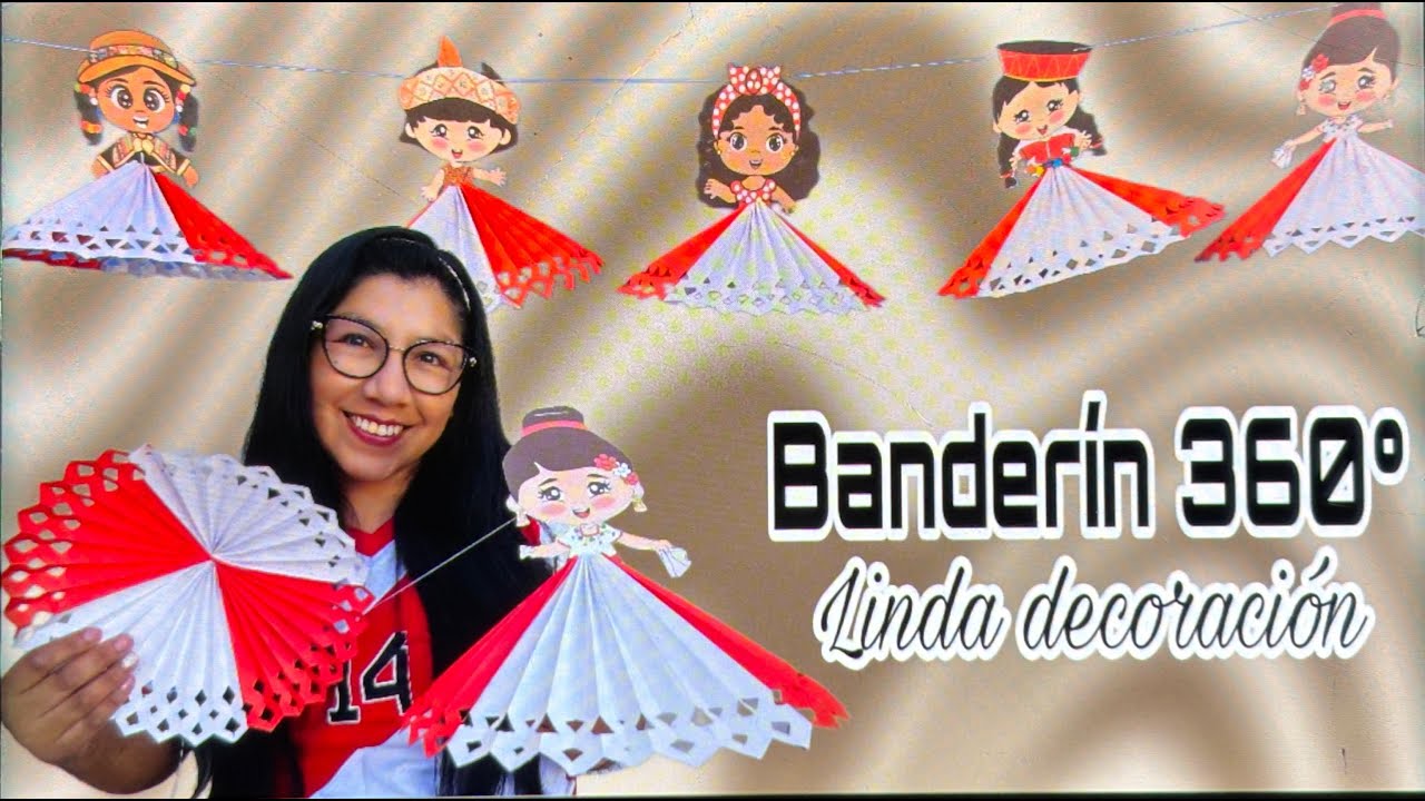 Decoración para Fiestas Patrias ADORNO 360°, MOLDES GRATIS, original y fácil GUIRNALDA| Ghisaine ♥