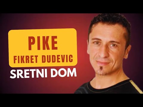Fikret Dudević Pike - Sretni Dom | Najbolje Balade Narodne Muzike | Official Video