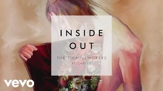 The Chainsmokers & Charlee - Inside Out (Audio)