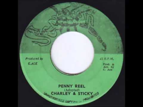Charlie Ace And Sticky - Penny Reel