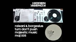Raisani & Borgesius - Dub Don't Push
