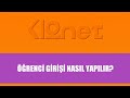 K12 Öğrenci Girişi Nasıl Yapılır