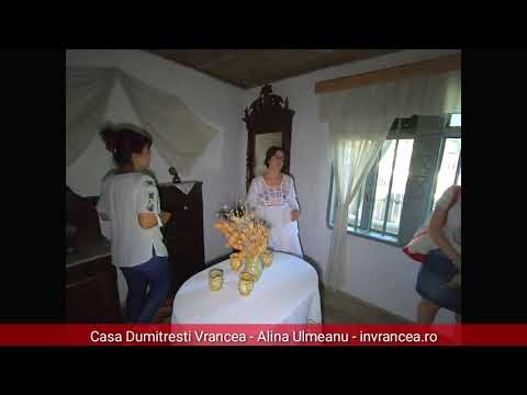 Descrierea unei case din Dumitresti, Vrancea - Alina Ulmeanu - Muzeul Satului Vrancean