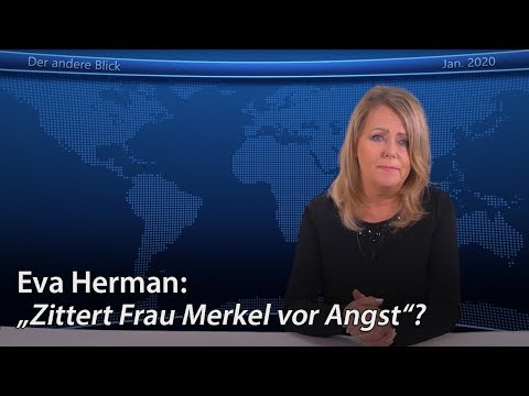 Eva Herman: "Zittert Frau Merkel vor Angst?"