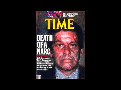 The Story of Enrique "Kiki" Camarena