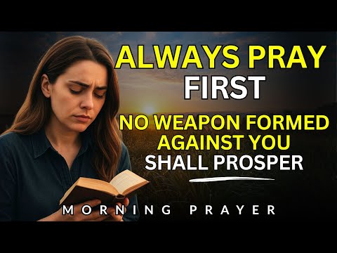 Morning Prayer for Strength and Confidence