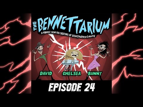 The Bennettarium Podcast - Episode 24: I Only Cook Enough Water For Myself