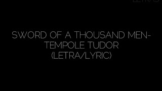 Sword of a Thousand men-tempole tudor(letra/lyric)