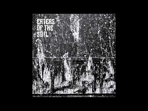 Eaters of the Soil - Eaters of the Soil  (EP 2021)