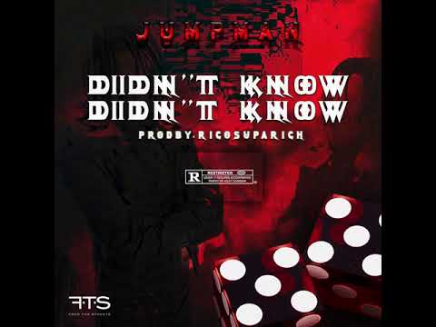 JUMP23 - Didnt Know [Prodby. Ricosuparich ]