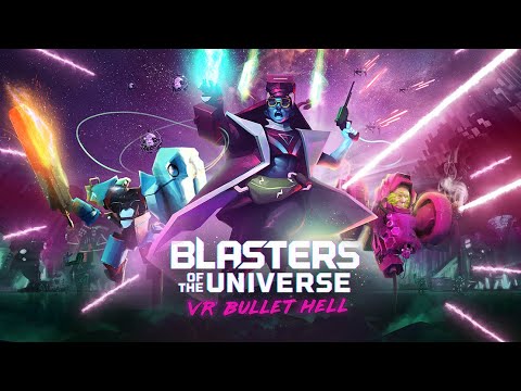 Blasters of the Universe