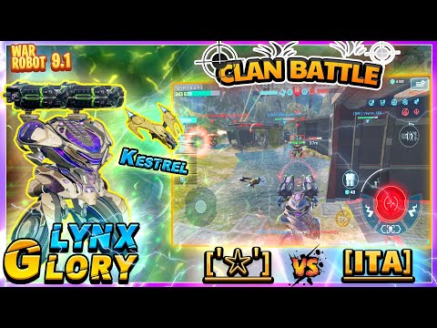 【ClanBattle】Iron Star (2)  vs ITA (Full Squad)  - Lynx Glory 17 Kill   ｜ War Robot 9.1
