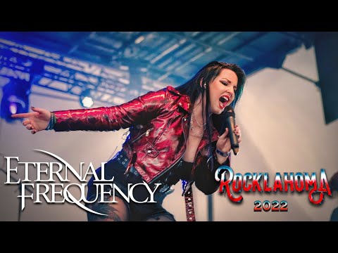 Eternal Frequency - ROCKLAHOMA 2022 Recap