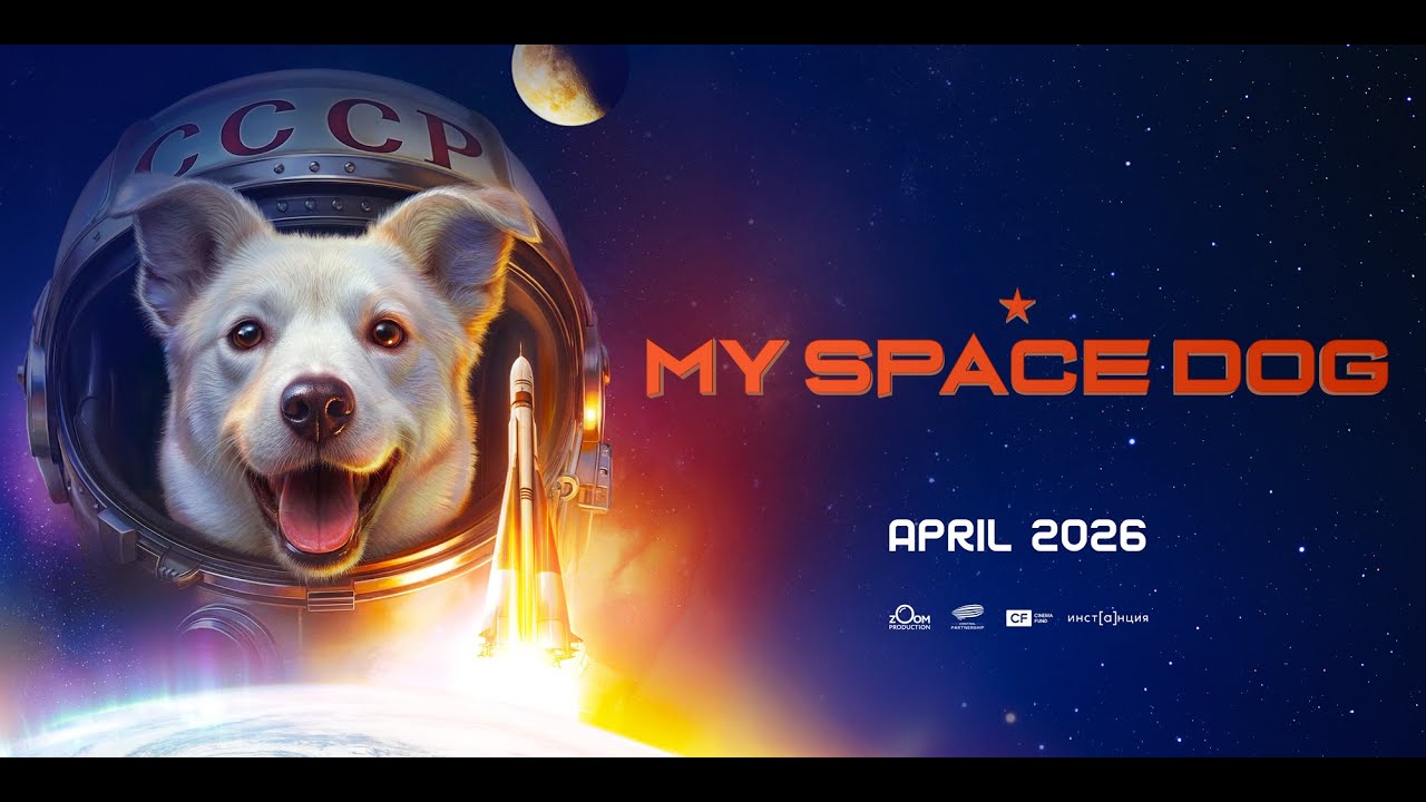 Miniature de la vidéo My Space Dog | Teaser du film Моя собака – космонавт