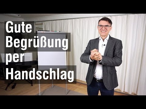 Gute Begrüßung per Handschlag // Anno Lauten