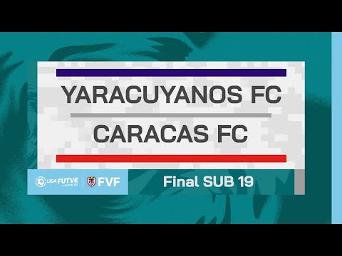 Final Sub 19 | Liga FUTVE Junior 2025 | Estadio Metropolitano de Lara