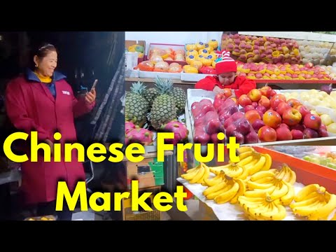 China Fruit market | 中国水果 |Pakistani in China | 上海 | Life in China | Shanghai