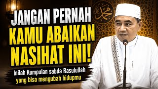 Download lagu Diam-Diam Mengubah Takdir! Inilah Nasihat-nasihat Rasulullah yang Sering Diabaikan (GURU BAKHIET) mp3 Download lagu Diam-Diam Mengubah Takdir! Inilah Nasihat-nasihat Rasulullah yang Sering Diabaikan (GURU BAKHIET) mp3