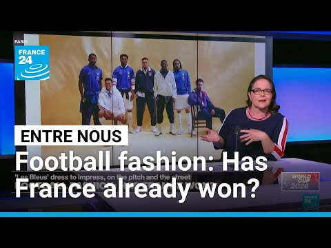 Football fashion: Has France won?