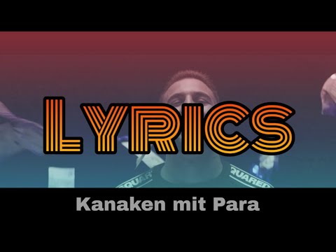 Mert feat. Dopebwoy - Kanaken mit Para (Lyrics)