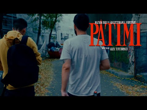 Razvan DLB feat. Ad Litteram & VertPari - PATIMI (Videoclip Oficial)