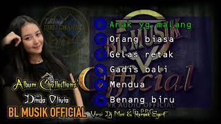 Download lagu Album Chollections' Dinda Olivia BL MUSIK Versi Dj Meni & Rampak Syarif (Terbaru) mp3 Download lagu Album Chollections' Dinda Olivia BL MUSIK Versi Dj Meni & Rampak Syarif (Terbaru) mp3