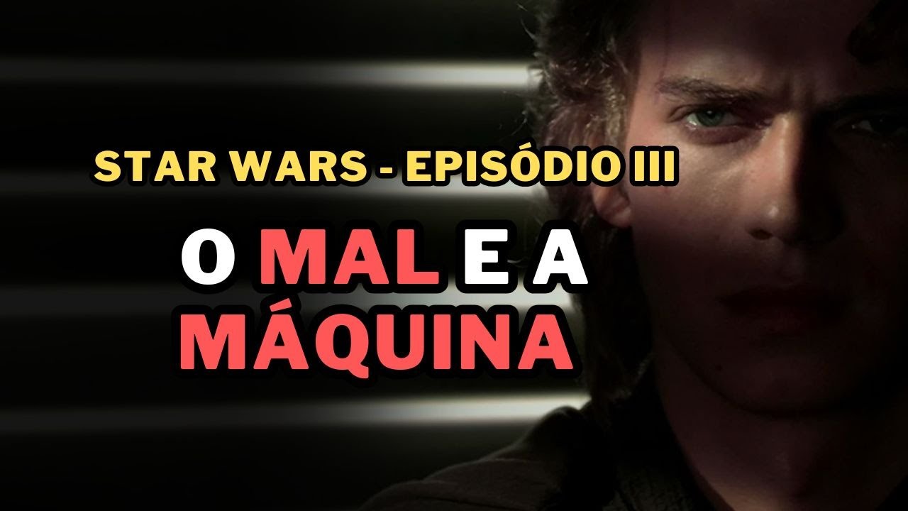 STAR WARS: EPISÓDIO III - A VINGANÇA DOS SITH (2005): A Queda Final de Anakin