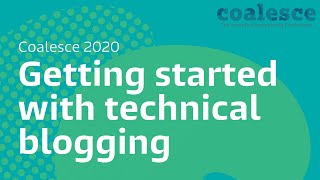 Practical Tips to Get Started with Technical Blogging