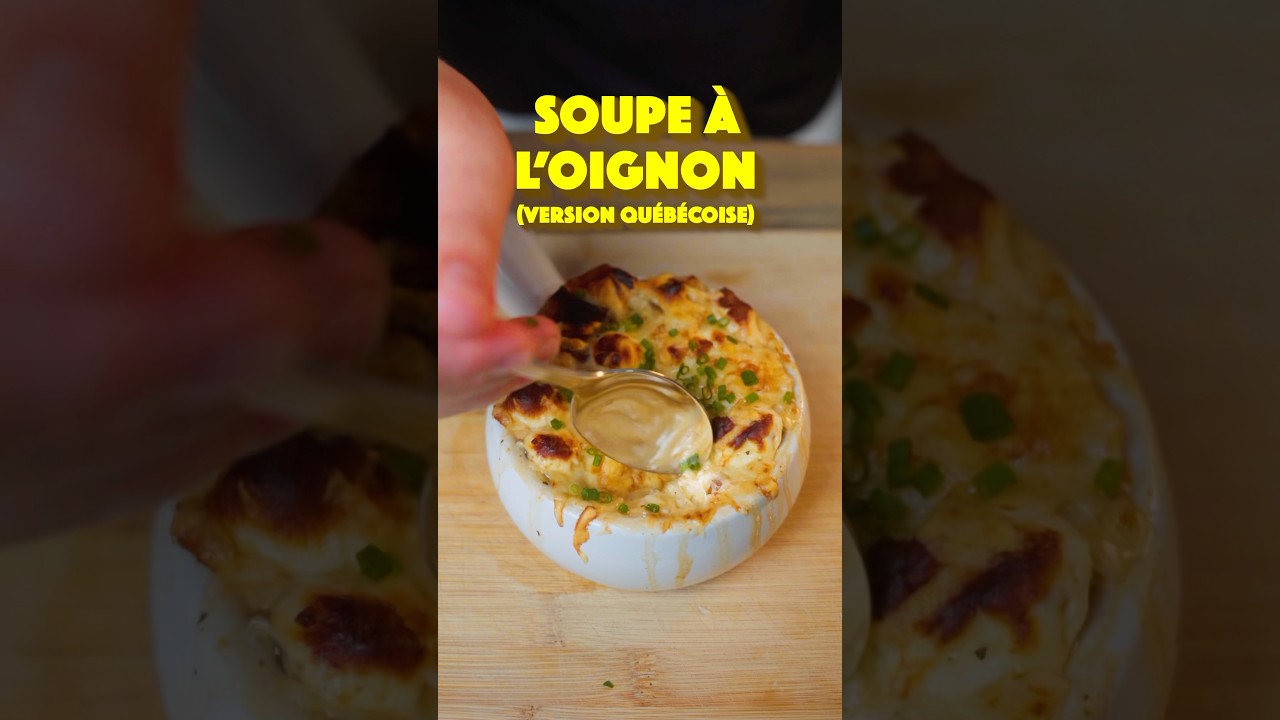 SOUPE À L’OIGNON ULTIME (version québécoise)🍁