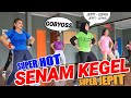 SENAM KEGEL TERBARU PALING DAHSYAT By BOHAYbyJulia
