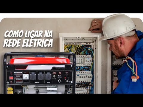 Como fazer a LIGAÇÃO DO GERADOR na rede elétrica