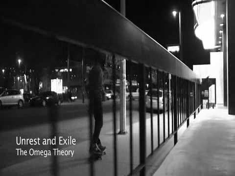 The Omega Theory - Unrest and Exile