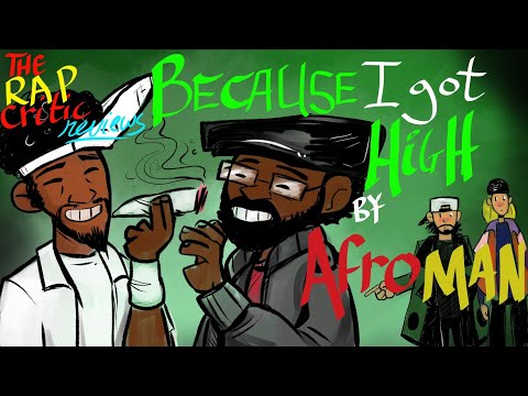 RC REVIEWS: BECAUSE I GOT HIGH - AFROMAN