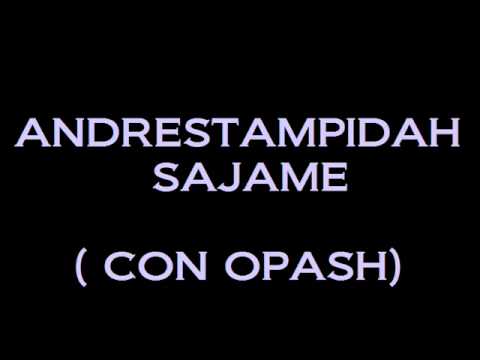 andrestampidah - sajame ( con opash).