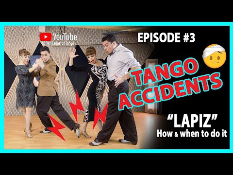 ACCIDENTS AT THE MILONGA: Episode #3  (Tango Lapiz : Tips to do a Lapiz at the Milonga)