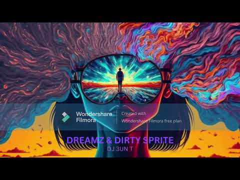 DREAMZ & DIRTY SPRITE ( purple house MiX )