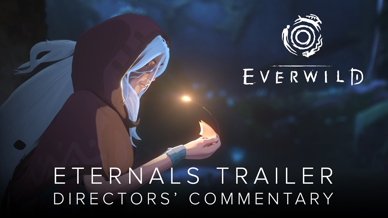 Everwild Eternals Trailer - Directors' Commentary - YouTube