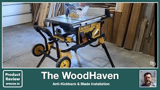 DeWALT DWE7491RS Table Saw Anti Kickback & Blade Installation