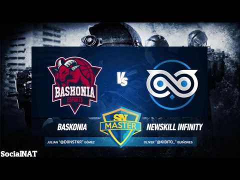 CSGO - Baskonia vs NewSkill Infinity SN Master Jornada 6