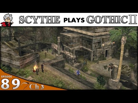 Scythe Plays ▶ GOTHIC 2 NotR┃#089 Ch.3┃Attempted Murder!