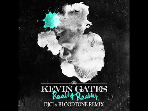 Kevin Gates - Really Really (DJCJ x Bloodtone Remix)