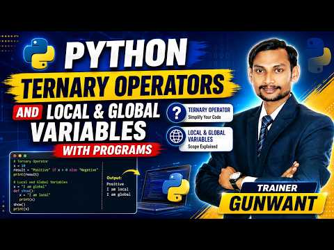 Python Ternary Operator Local Vs Global Variables Programs Examples Python Tutorial In Hindi