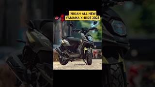 Download lagu INIKAH ALL NEW YAMAHA X-RIDE 2025 ?? 🔥🔥 #honda #yamaha mp3