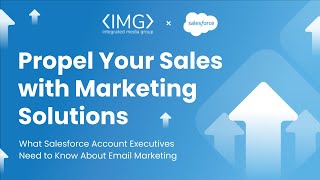 Propel Your Sales via Marketing Solutions | Webinar for Salesforce AEs