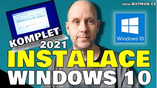 Instalace Windows 10 - komplet postup co nastavit (verze 2021)