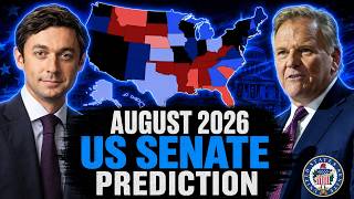 UPDATED 2026 U.S. Senate Election Prediction (August 2026)