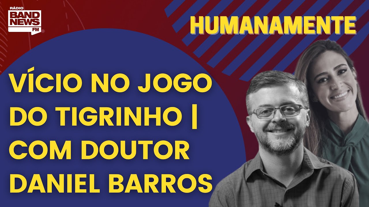 VÍCIO NO JOGO DO TIGRINHO | HUMANAMENTE