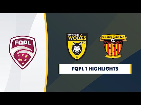 FQPL 1 R16 Wolves FC vs. Sunshine Coast FC Highlights